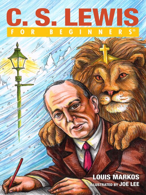 Title details for C.S. Lewis For Beginners by Louis Markos - Available